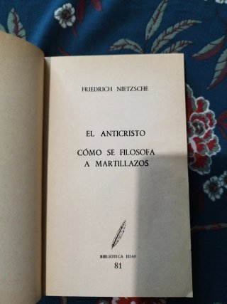 El Anticristo Cómo se filosofa a martillazos