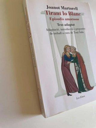 Tirant lo Blanc. Episodis amorosos. Text adapta...