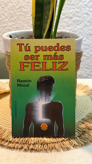 Tú puedes ser más feliz