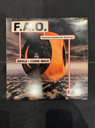 Vinilo Makina F.A.O. While I Come Back