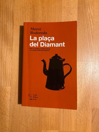 La plaça del Diamant