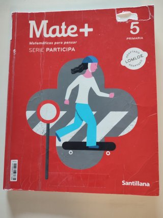 Mates + 5 Primaria Matemáticas para pensar.