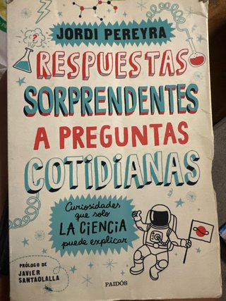 Respuestas sorprendentes a preguntas cotidianas...