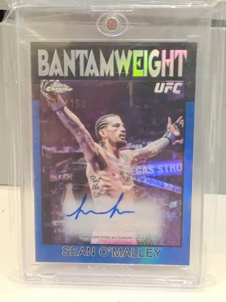 Sean O'Malley UFC Auto 130/150 topps refractor