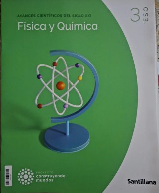 FISICA Y QUIMICA CAST 3 ESO SANTILLANA