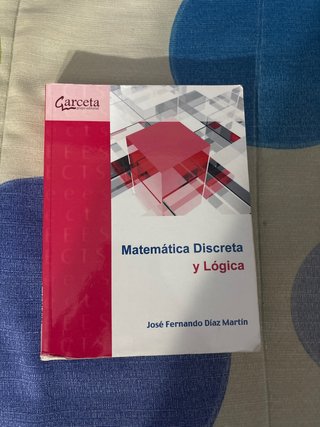 MATEMATICA DISCRETA Y LOGICA
