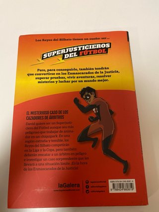 Superjusticieros del Fútbol 2. El misterioso ca...