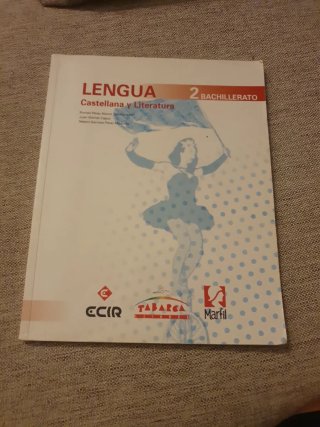 Lengua castellana y literatura, 2 Bachillerato
