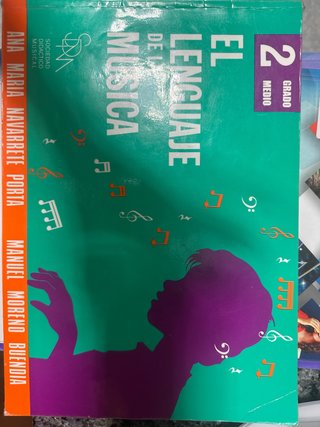Libro de Música El Lenguaje del 2 Grado Medio