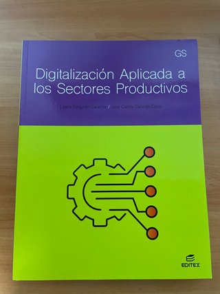 Digitalización aplicada a los sectores producti...