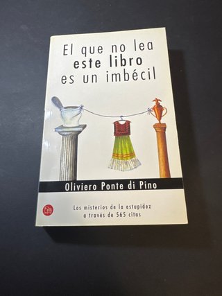 El Que No Lea Este Libro Es un Imbecil