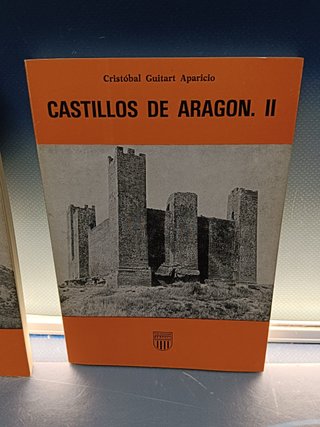 libros, CASTILLOS DE ARAGÓN TOMOS 1 Y 2, Coleccion Aragon