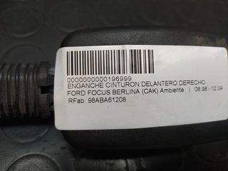 ENGANCHE CINTURON DELANTERO DERECHO FORD FOCUS BERLINA (CAK) Ambiente
