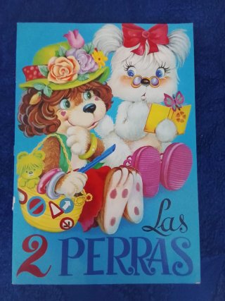 LAS 2 PERRAS Cuento infantil