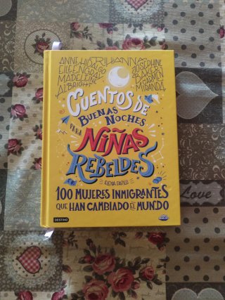 Cuentos de buenas noches para niñas rebeldes : ...