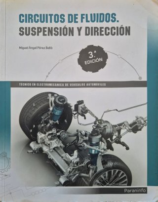 Circuitos de fluidos. Suspensión y dirección