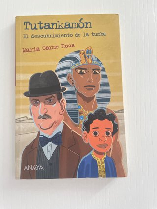 Tutankamóna el descubrimiento de la tumba