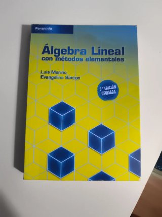 Álgebra lineal con métodos elementales. 3a. Edi...