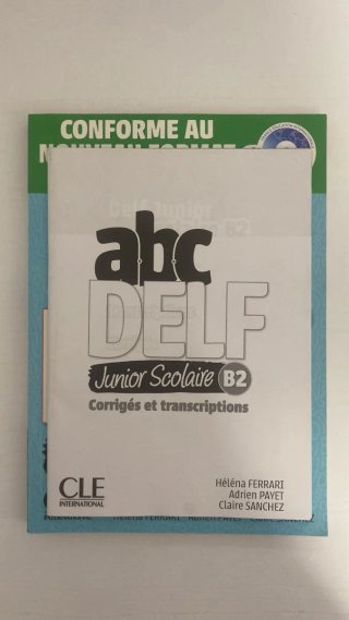 Abc DELF Junior scolaire. B2. Conforme au nouve...