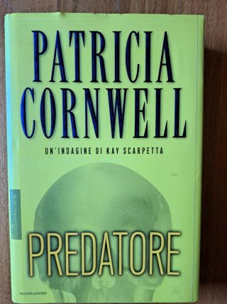 Libro "PREDATORE" di Patricia Cornwell