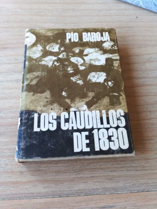 Los caudillos de 1830