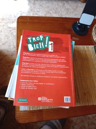 Trop bien! 1 Livre de l'élève