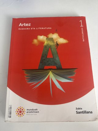 ARTEZ EUSKARA ETA LITERATURA 1 BTX MUNDUAK ERAI...