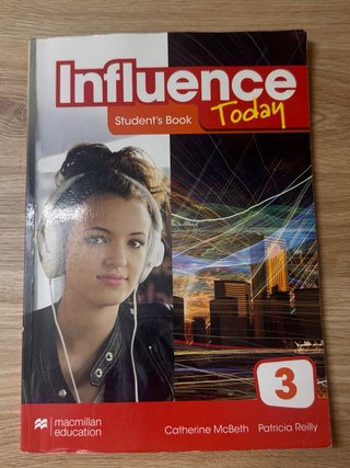 INFLUENCE TODAY 3 Student's book: libro de text...