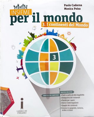 INSIEME PER IL MONDO. Con atlante+Verso l’es. Vol3