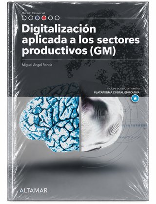 Digitalización aplicada a los sectores productivos
