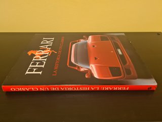 Libro FERRARI, la Historia de un Clásico,1992