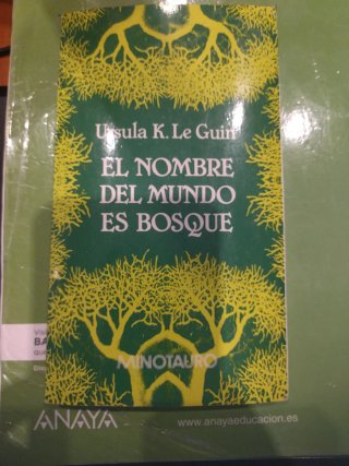 El nombre del mundo es bosque