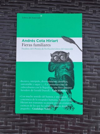 Fieras familiares – Andrés Cota Hiriart