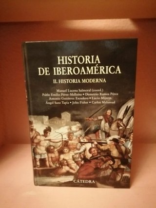 Libro Historia de Iberoamerica ii historia moderna