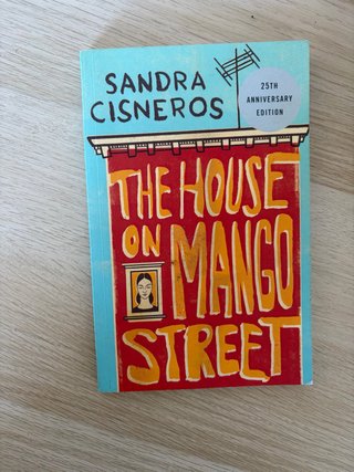 The House on Mango Street - Sandra Cisneros