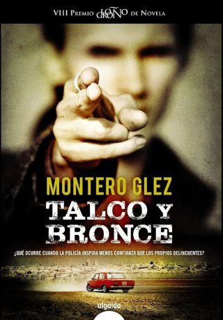 Talco y bronce (Novela negra/thriller)
