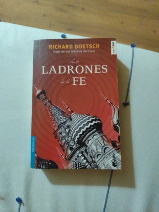 Los Ladrones del cielo Los ladrones de la fe