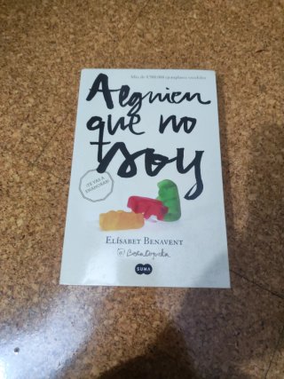 Alguien que no soy