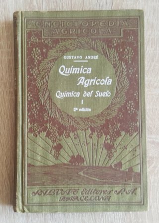 Libro de 1924. Química Agrícola. Química del Suelo