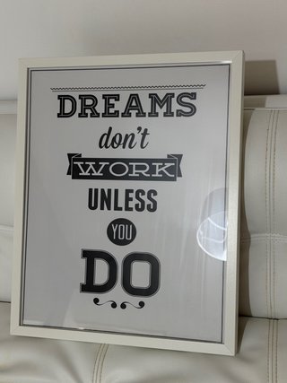 Cuadro Dreams don't work unless you do