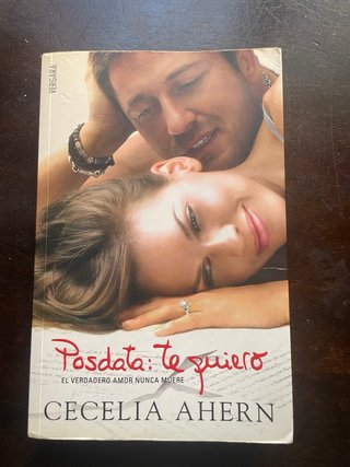 Libro novela Posdata: Te quiero de Cecelia Ahern