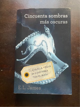 Libro novela Cincuenta sombras más oscuras
