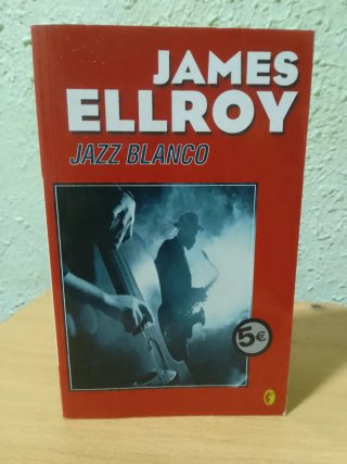 Jazz blanco (James Ellroy, novela negra)