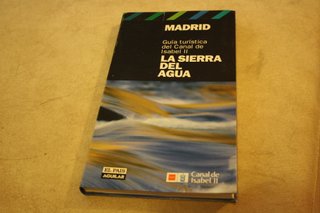 Guía turística "Madrid: Guía turística del Canal d
