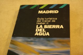 Guía turística "Madrid: Guía turística del Canal d
