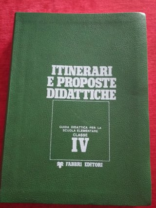 Itinerari e proposte didattiche classi VI 1977-79