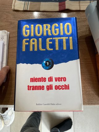 Niente di vero tranne gli occhi