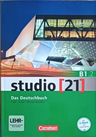 Studio [21] das Deutschbuch ; Deutsch als Fremd...