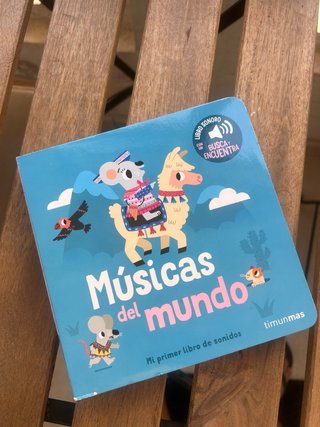 Músicas del mundo. Mi primer libro de sonidos