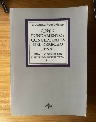 Fundamentos conceptuales del Derecho Penal